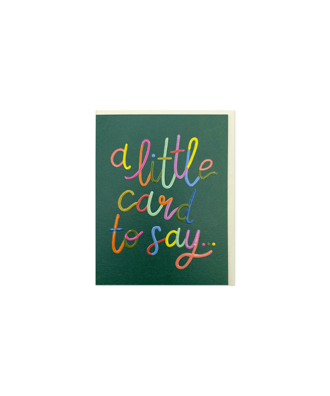 A Little Card to Say