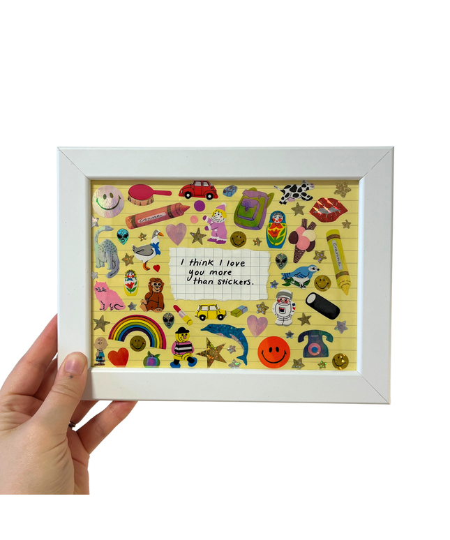 I Love You More Than Stickers Collage
