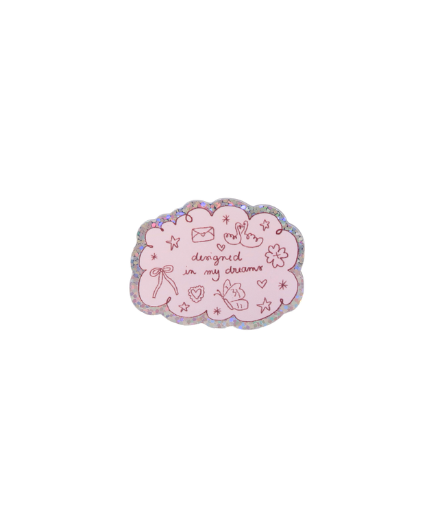 Designed in My Dreams Sticker