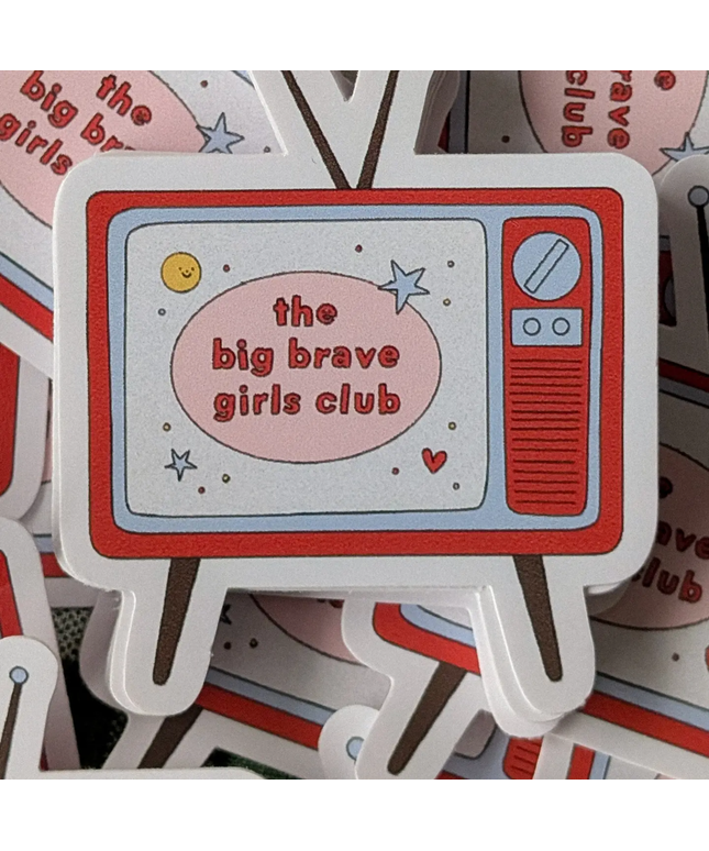 Big Brave Girl TV Sticker