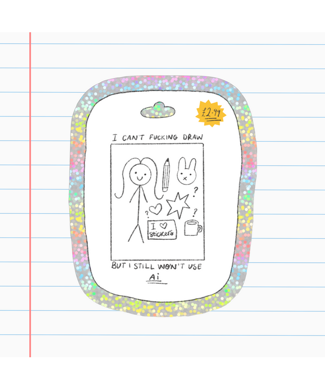 I can't Draw Glitter Sticker