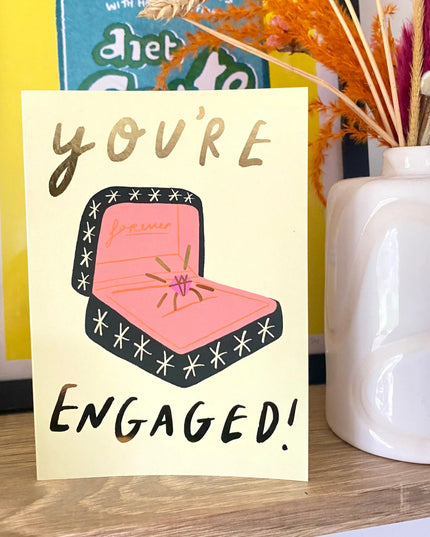 You're Engaged Card