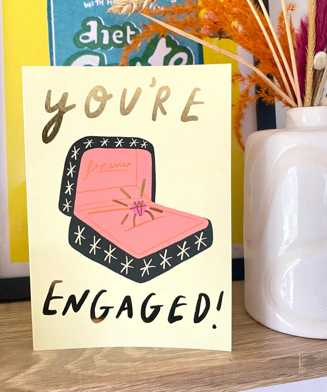 You're Engaged Card