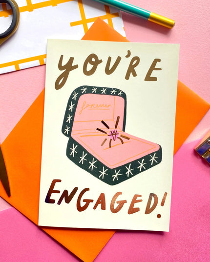You're Engaged Card