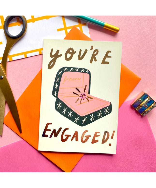You're Engaged Card